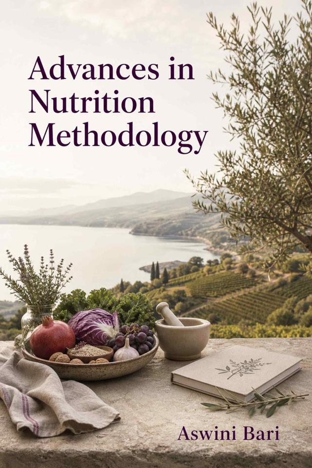 Front cover of Advances in Nutrition Methodology by Aswini Bari