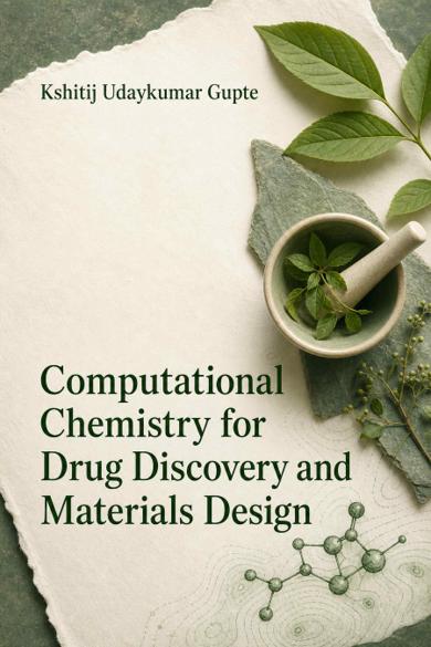Cover of Computational Chemistry for Drug Discovery and Materials Design