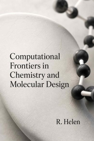 Cover of Computational Frontiers in Chemistry and Molecular Design