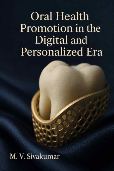Cover of Oral Health Promotion in the Digital and Personalized Era
