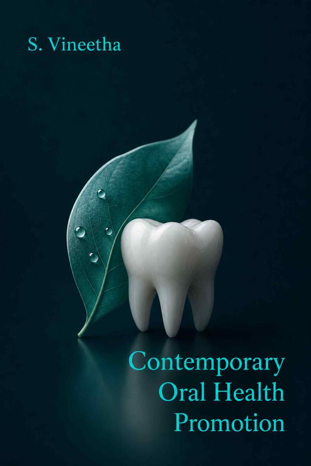 Front cover of Contemporary Oral Health Promotion by S. Vineetha
