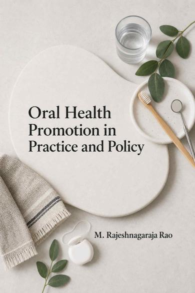 Cover of Oral Health Promotion in Practice and Policy