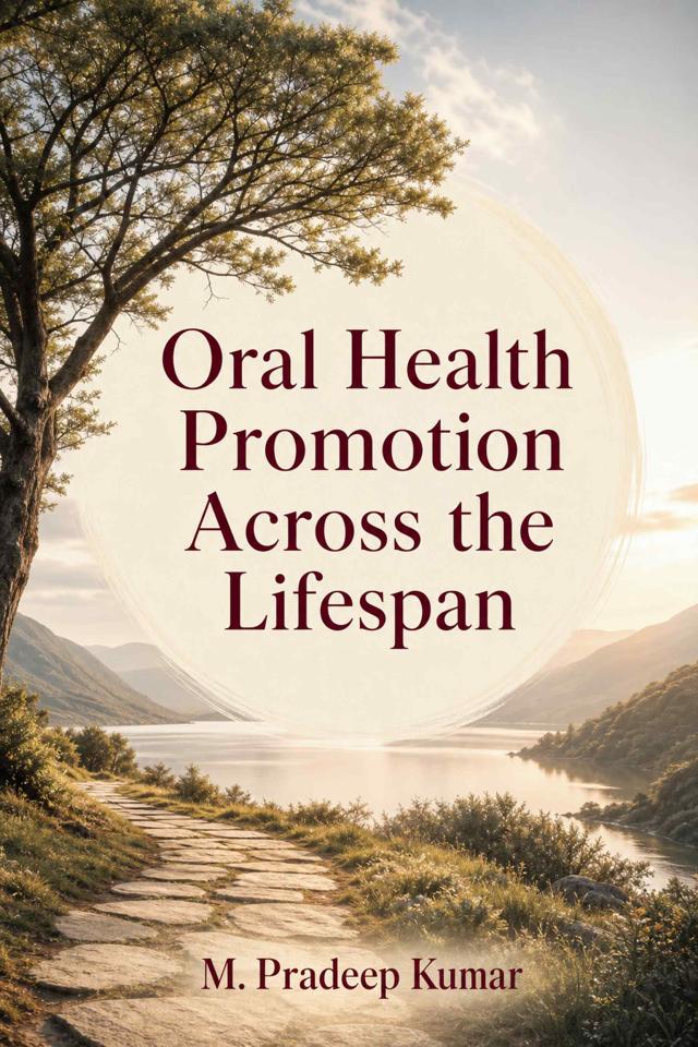 Front cover of Oral Health Promotion Across the Lifespan by M. Pradeep Kumar