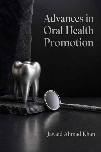 Cover of Advances in Oral Health Promotion