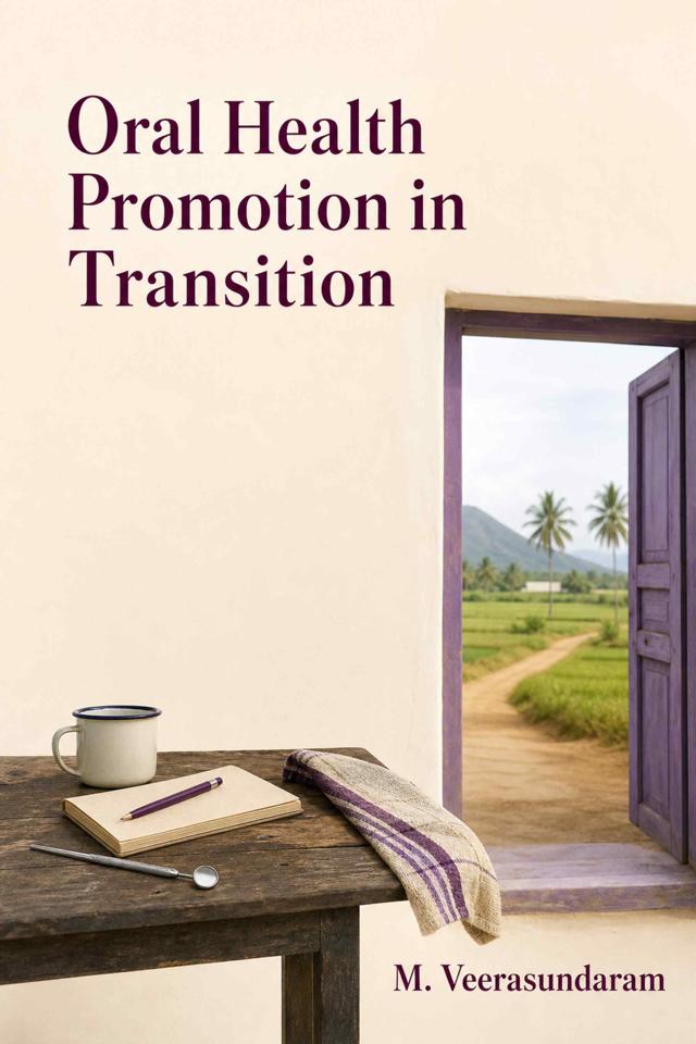 Front cover of Oral Health Promotion in Transition by M. Veerasundaram