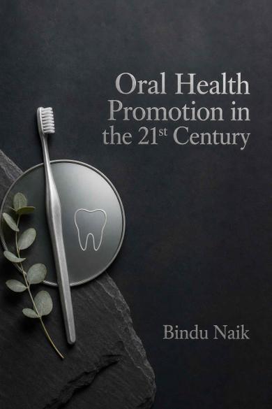 Cover of Oral Health Promotion in the 21st Century