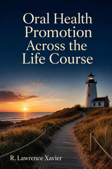 Cover of Oral Health Promotion Across the Life Course