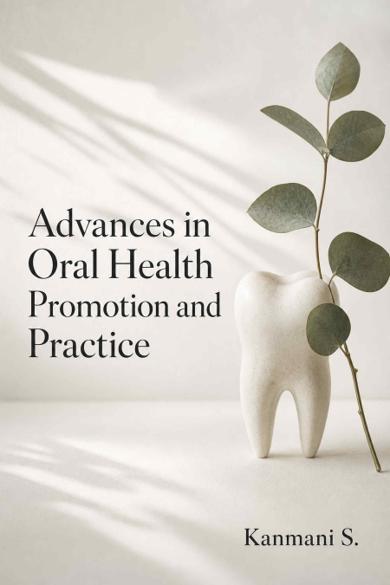 Cover of Advances in Oral Health Promotion and Practice