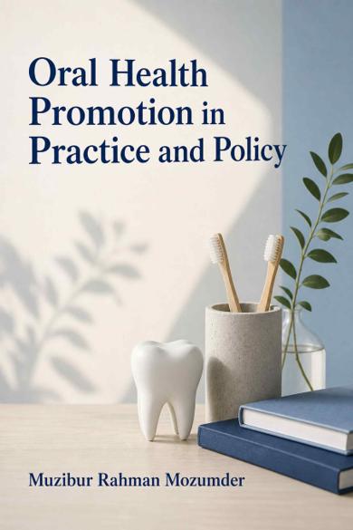 Cover of Oral Health Promotion in Practice and Policy