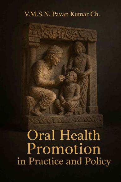 Cover of Oral Health Promotion in Practice and Policy