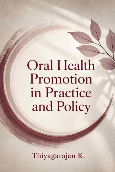 Cover of Oral Health Promotion in Practice and Policy