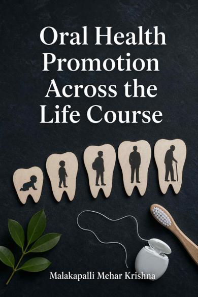 Cover of Oral Health Promotion Across the Life Course