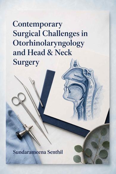 Cover of Contemporary Surgical Challenges in Otorhinolaryngology and Head & Neck Surgery
