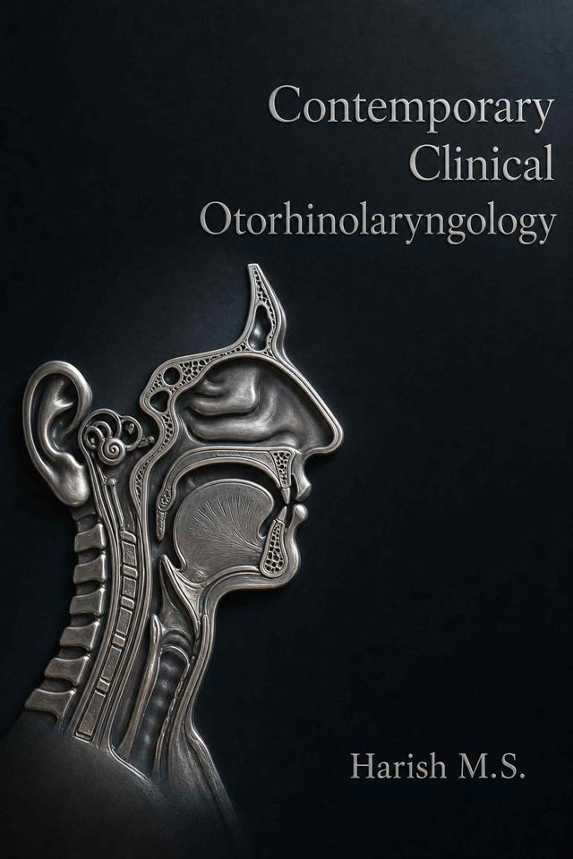 Front cover of Contemporary Clinical Otorhinolaryngology by Harish M.S