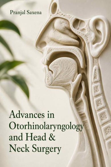 Cover of Advances in Otorhinolaryngology and Head & Neck Surgery