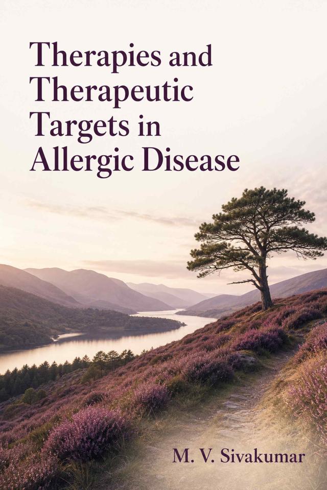 Front cover of Therapies and Therapeutic Targets in Allergic Disease by M. V. Sivakumar