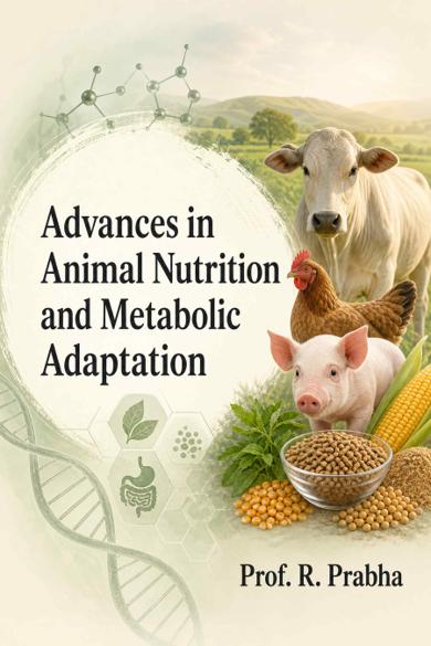Cover of Advances in Animal Nutrition and Metabolic Adaptation