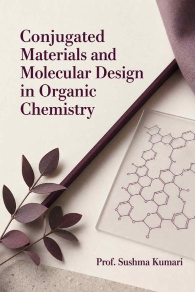 Cover of Conjugated Materials and Molecular Design in Organic Chemistry