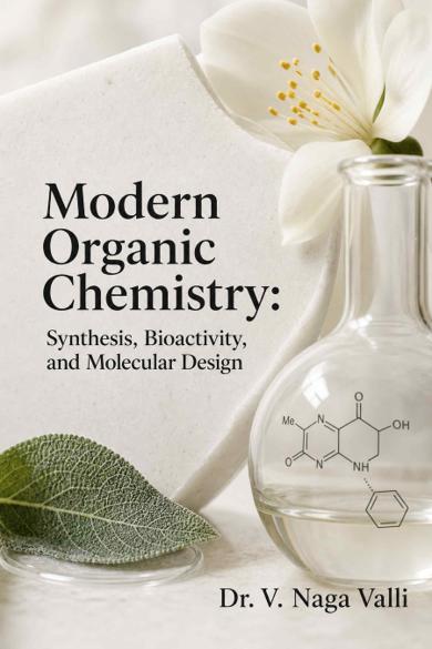 Cover of Modern Organic Chemistry: Synthesis, Bioactivity, and Molecular Design