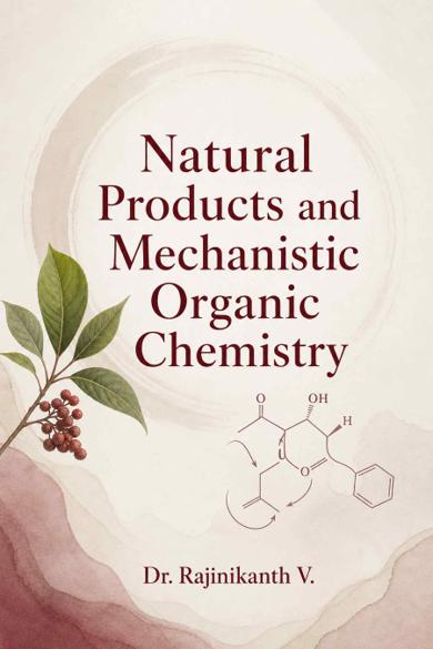 Cover of Natural Products and Mechanistic Organic Chemistry