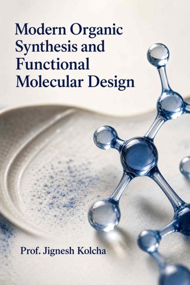 Cover of Modern Organic Synthesis and Functional Molecular Design