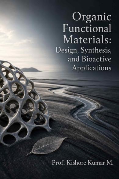 Cover of Organic Functional Materials: Design, Synthesis, and Bioactive Applications