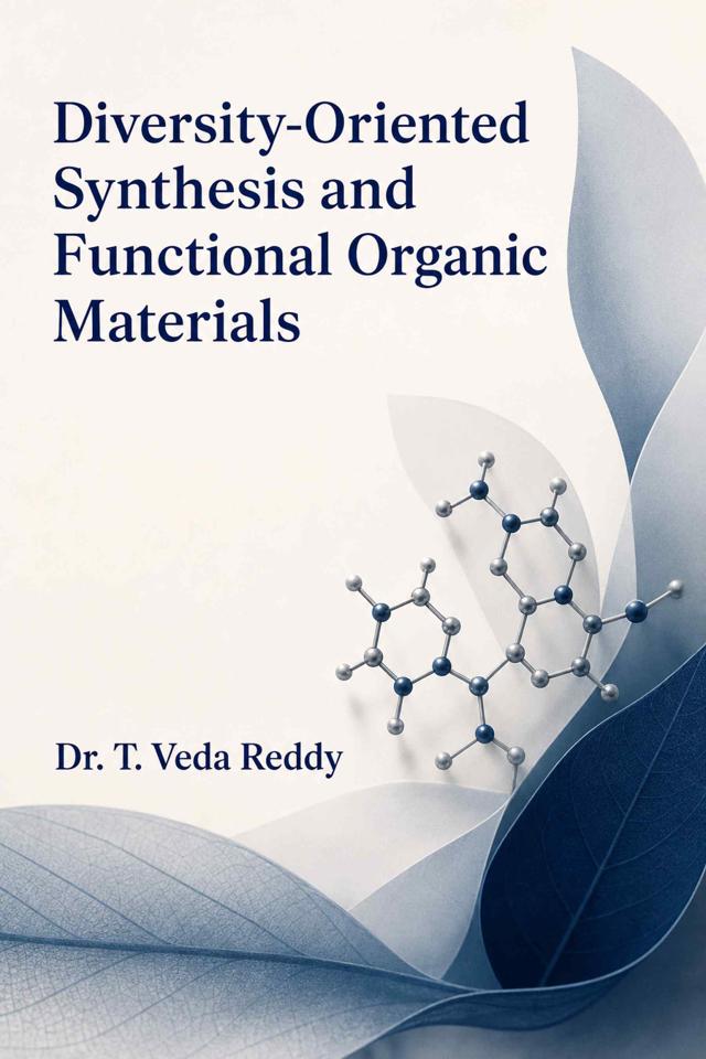 Front cover of Diversity-Oriented Synthesis and Functional Organic Materials by Dr. T. Veda Reddy