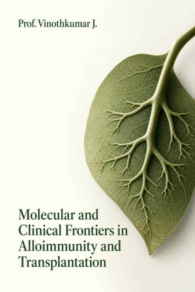 Cover of Molecular and Clinical Frontiers in Alloimmunity and Transplantation