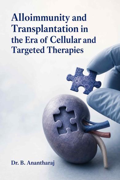 Cover of Alloimmunity and Transplantation in the Era of Cellular and Targeted Therapies