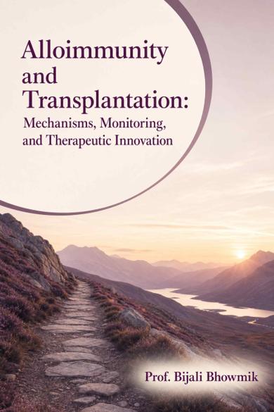 Cover of Alloimmunity and Transplantation: Mechanisms, Monitoring, and Therapeutic Innovation
