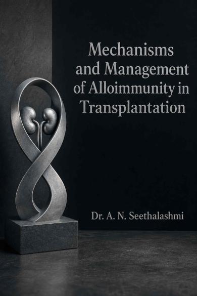 Cover of Mechanisms and Management of Alloimmunity in Transplantation