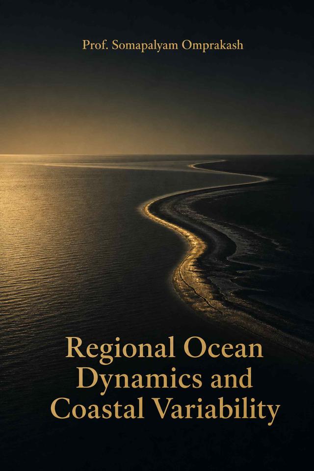 Front cover of Regional Ocean Dynamics and Coastal Variability by Prof. Somapalyam Omprakash
