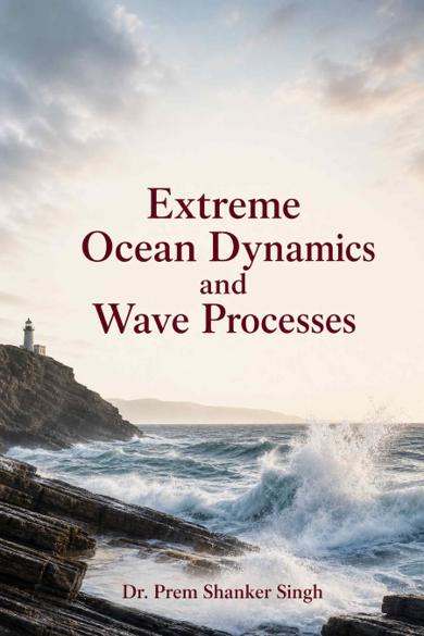 Cover of Extreme Ocean Dynamics and Wave Processes