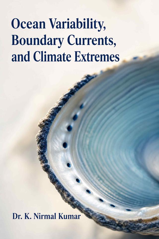 Front cover of Ocean Variability, Boundary Currents, and Climate Extremes by Dr. K. Nirmal Kumar