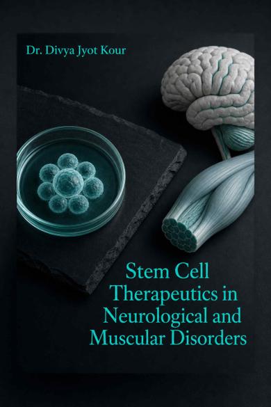 Cover of Stem Cell Therapeutics in Neurological and Muscular Disorders