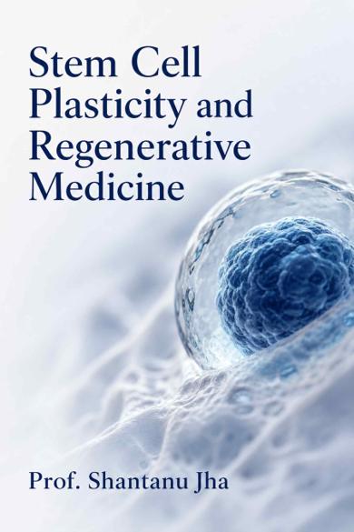 Cover of Stem Cell Plasticity and Regenerative Medicine