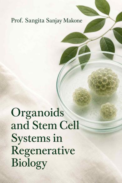 Cover of Organoids and Stem Cell Systems in Regenerative Biology