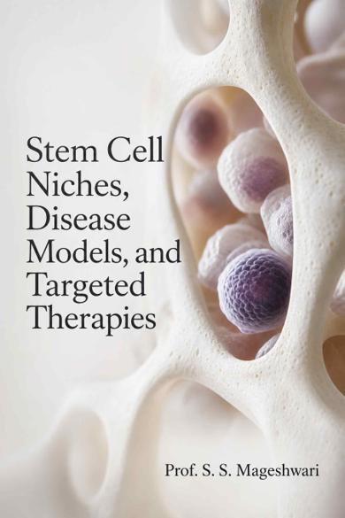 Cover of Stem Cell Niches, Disease Models, and Targeted Therapies