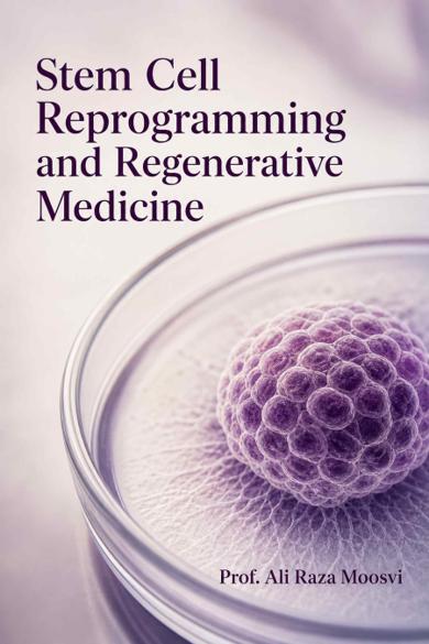 Cover of Stem Cell Reprogramming and Regenerative Medicine