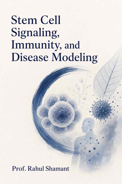 Cover of Stem Cell Signaling, Immunity, and Disease Modeling