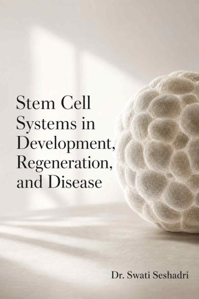 Cover of Stem Cell Systems in Development, Regeneration, and Disease