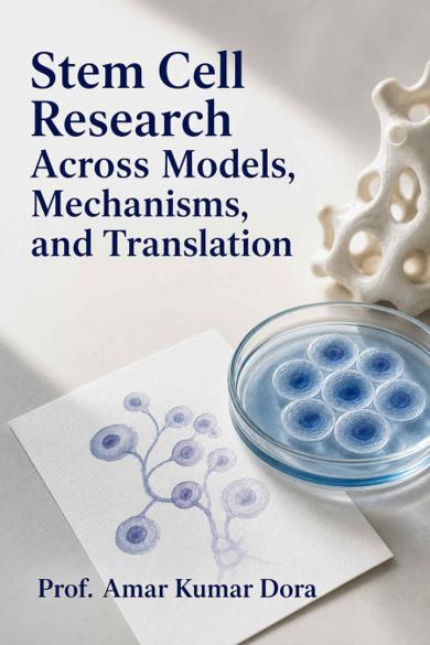 Cover of Stem Cell Research Across Models, Mechanisms, and Translation