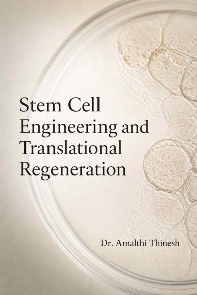 Cover of Stem Cell Engineering and Translational Regeneration