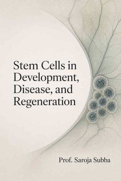 Cover of Stem Cells in Development, Disease, and Regeneration