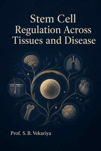 Cover of Stem Cell Regulation Across Tissues and Disease