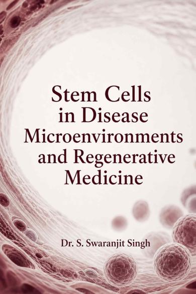 Cover of Stem Cells in Disease Microenvironments and Regenerative Medicine