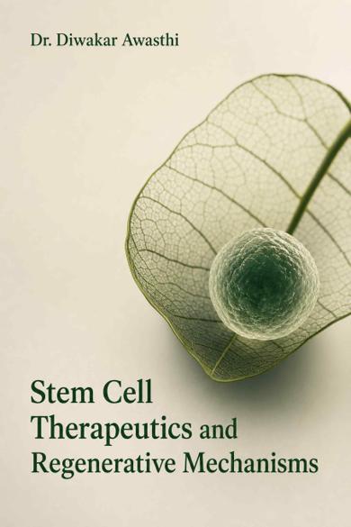 Cover of Stem Cell Therapeutics and Regenerative Mechanisms
