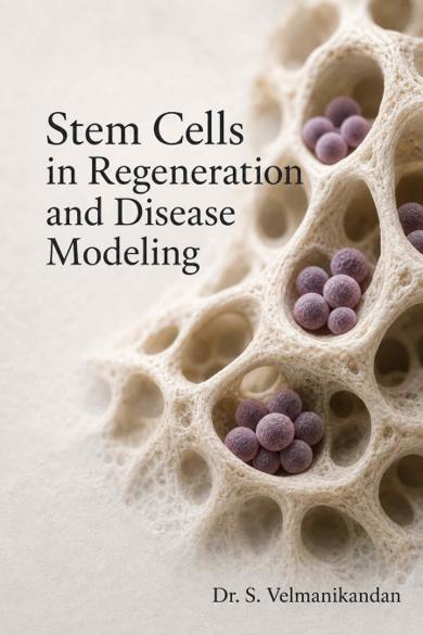 Cover of Stem Cells in Regeneration and Disease Modeling