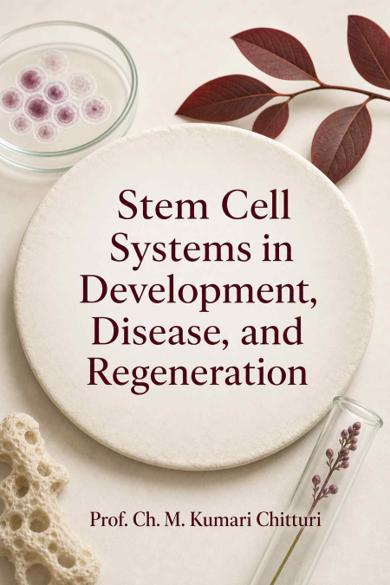 Cover of Stem Cell Systems in Development, Disease, and Regeneration