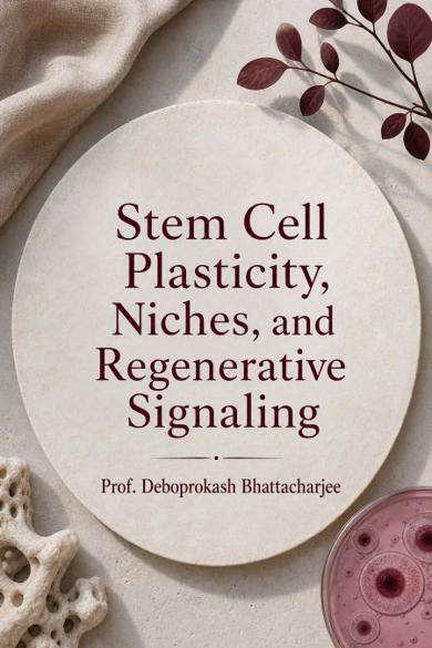 Cover of Stem Cell Plasticity, Niches, and Regenerative Signaling